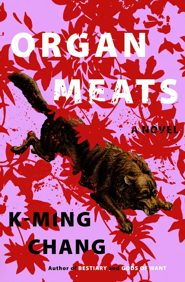 Organ Meats by K-Ming Chang cover