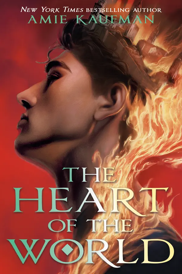 The Heart of the World by Amie Kaufman cover