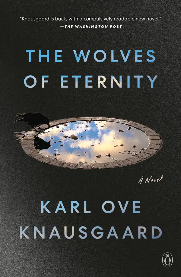 The Wolves of Eternity by Karl Ove Knausgaard, Martin Aitken cover