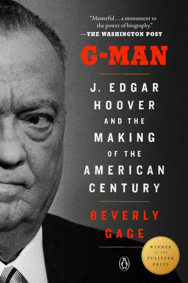 G-Man (Pulitzer Prize Winner) by Beverly Gage cover