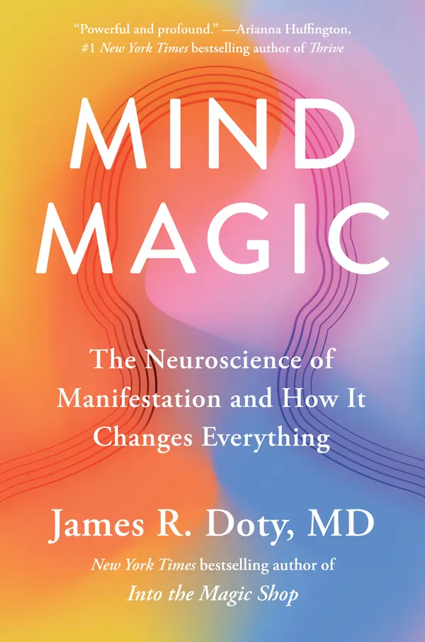 Mind Magic by James R. Doty, MD cover