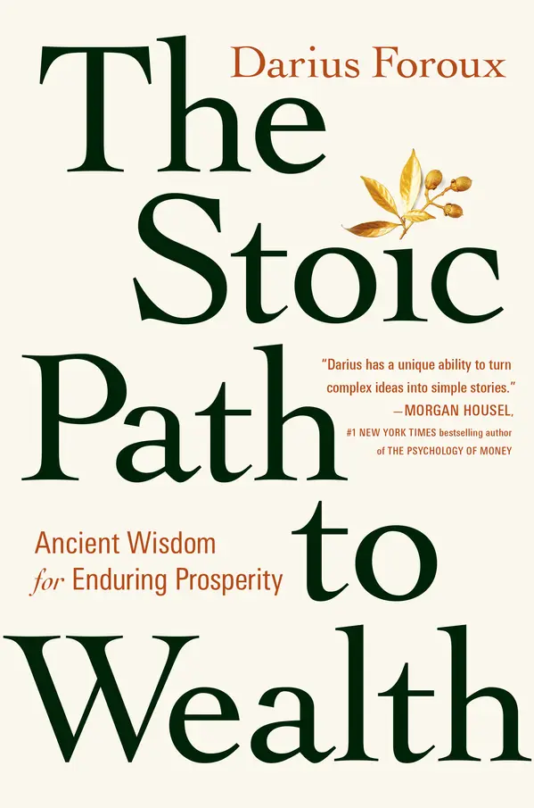 The Stoic Path to Wealth by Darius Foroux cover