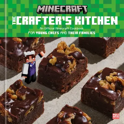 The Crafter's Kitchen: An Official Minecraft Cookbook for Young Chefs and Their Families book cover
