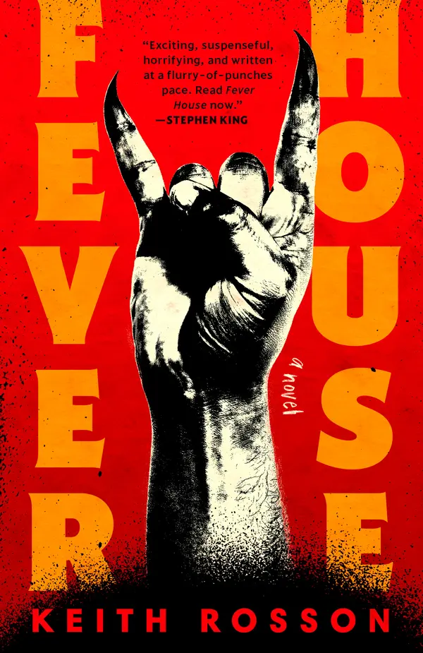 Fever House by Keith Rosson cover