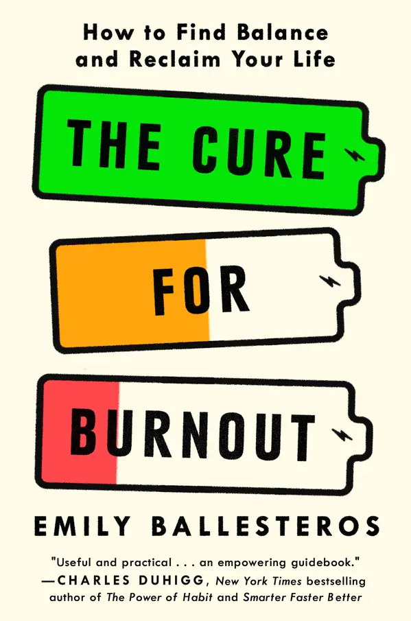 The Cure for Burnout by Emily Ballesteros cover