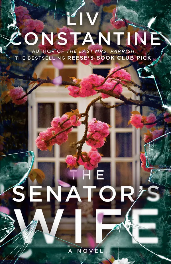 The Senator's Wife by Liv Constantine cover