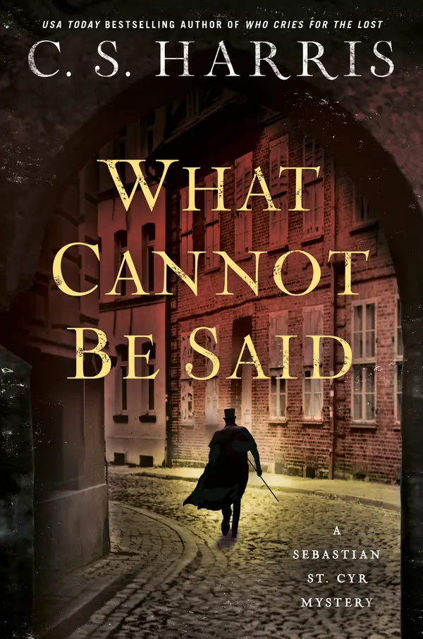 What Cannot Be Said by C. S. Harris cover