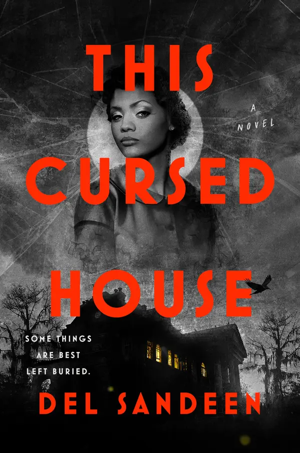 This Cursed House by Del Sandeen cover