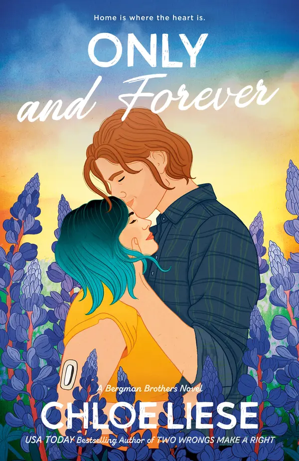 Only and Forever by Chloe Liese cover