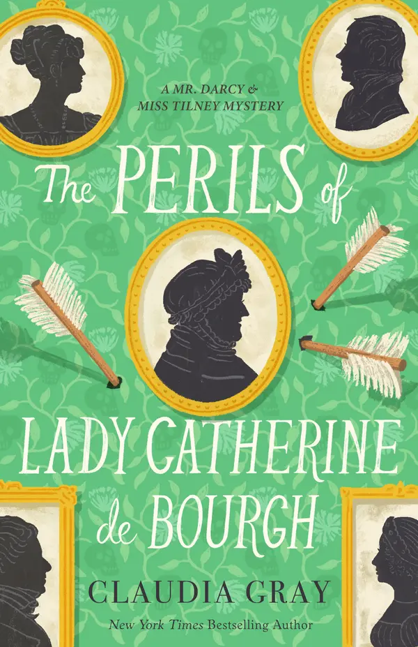 The Perils of Lady Catherine de Bourgh by Claudia Gray, Claudia Gray cover