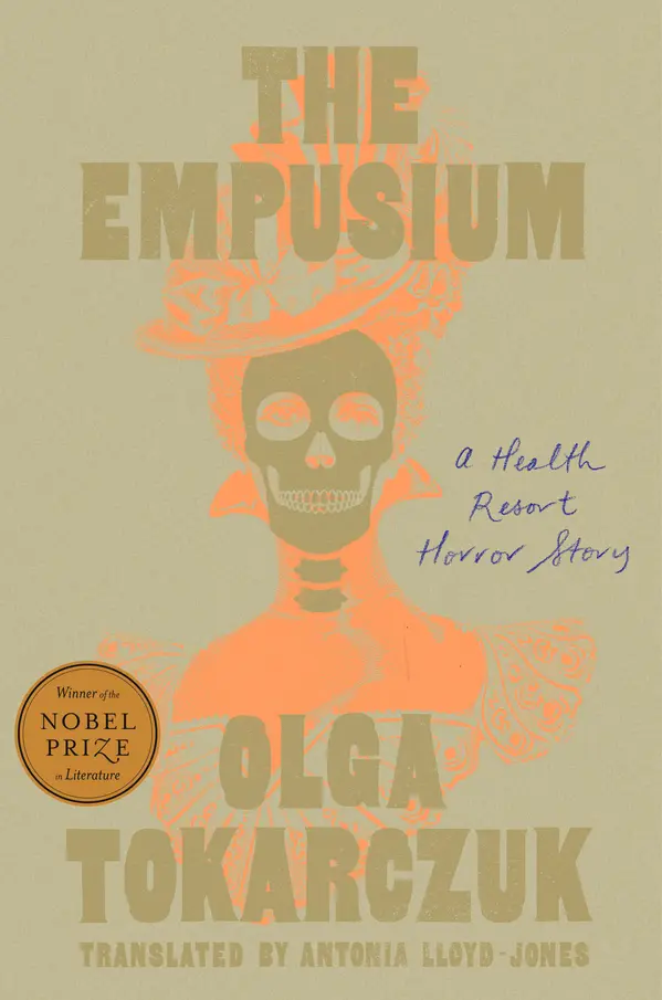 The Empusium by Olga Tokarczuk, Antonia Lloyd-Jones cover