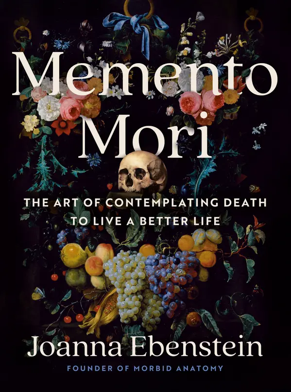 Memento Mori by Joanna Ebenstein cover