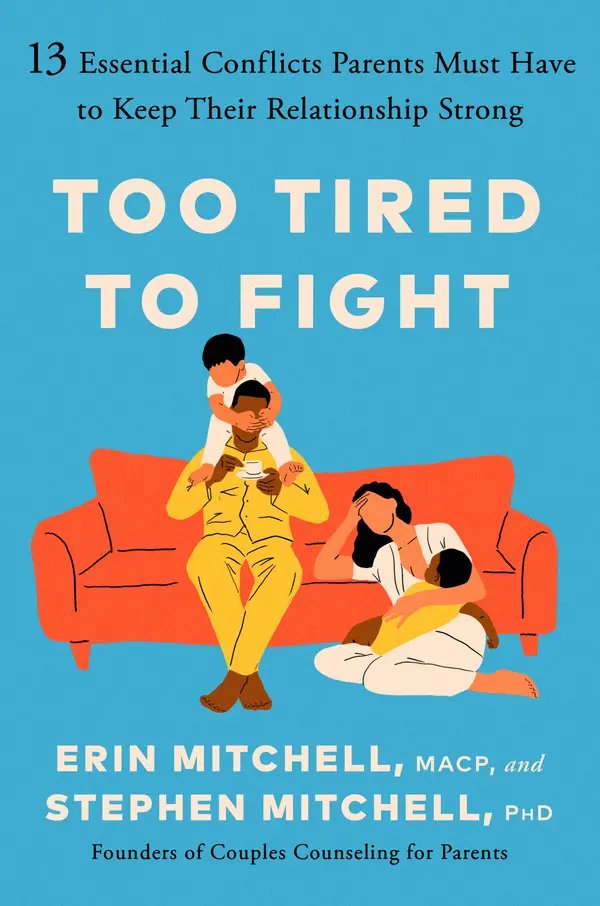 Too Tired to Fight by Erin Mitchell, MACP, Stephen Mitchell, PhD cover