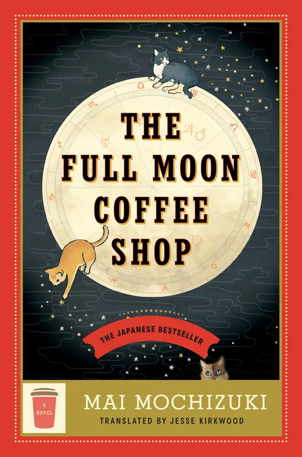 The Full Moon Coffee Shop by Mai Mochizuki, Jesse Kirkwood cover