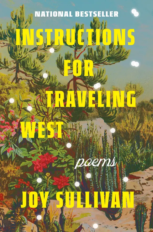 Instructions for Traveling West by Joy Sullivan cover