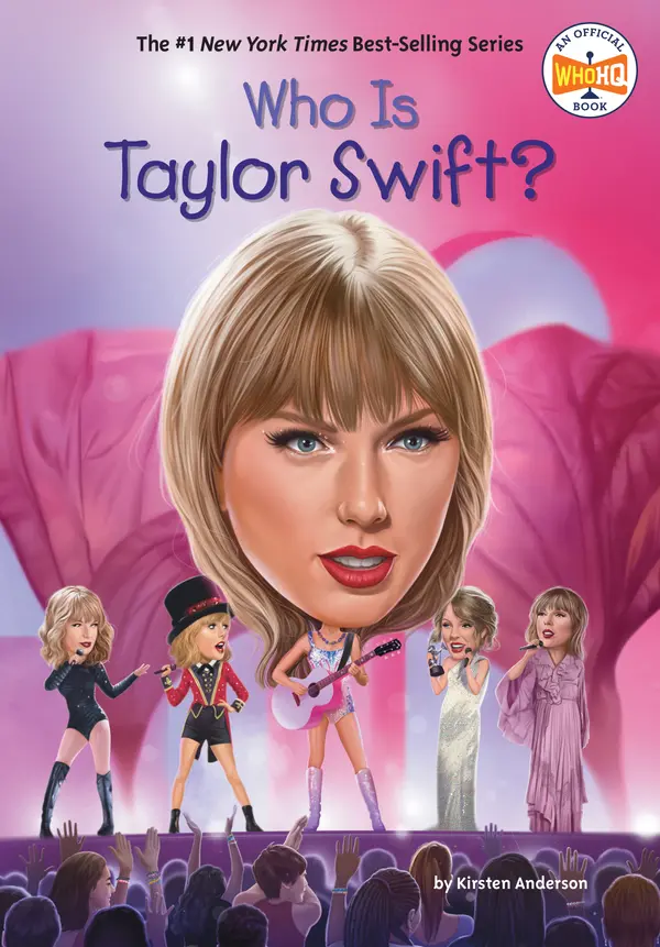 Who Is Taylor Swift? by Kirsten Anderson, Who HQ, Gregory Copeland cover