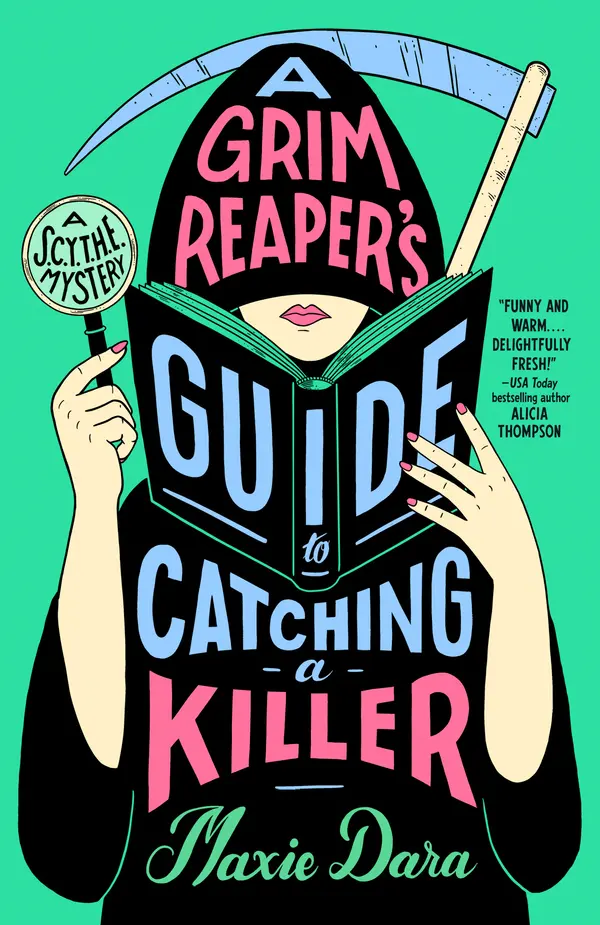 A Grim Reaper's Guide to Catching a Killer by Maxie Dara cover