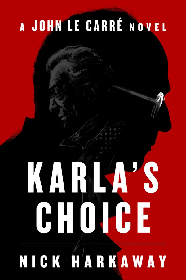 Karla's Choice by Nick Harkaway cover