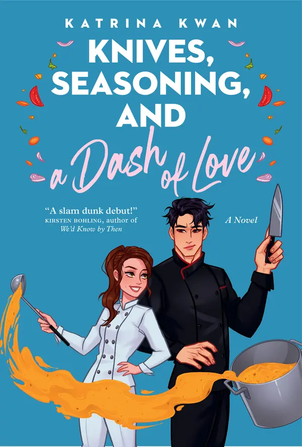 Knives, Seasoning, and a Dash of Love by Katrina Kwan cover