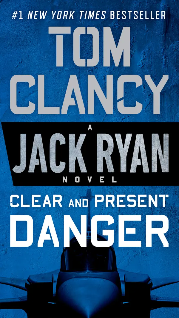 Clear and Present Danger by Tom Clancy cover