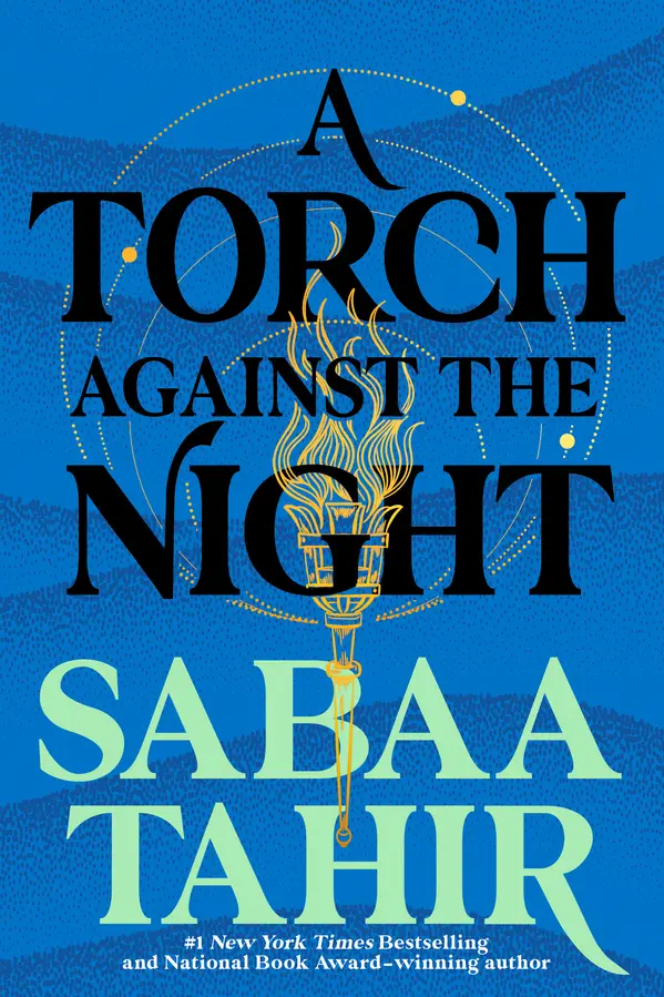 A Torch Against the Night by Sabaa Tahir cover