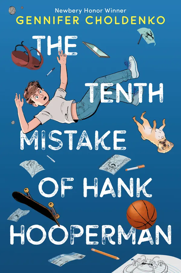 The Tenth Mistake of Hank Hooperman by Gennifer Choldenko cover