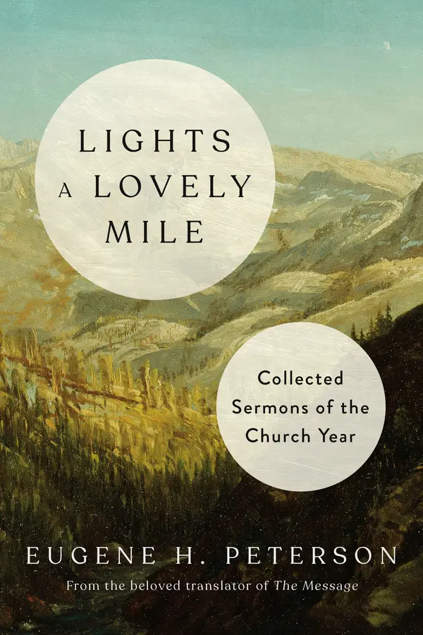Lights a Lovely Mile by Eugene H. Peterson cover