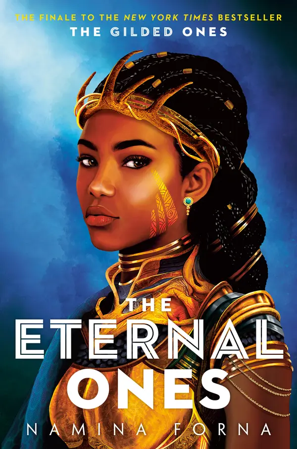 The Gilded Ones #3: The Eternal Ones by Namina Forna cover