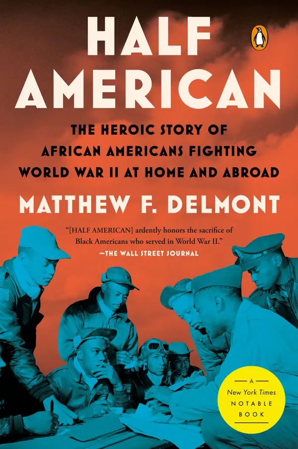 Half American by Matthew F. Delmont cover