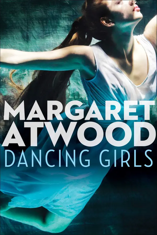 Dancing Girls by Margaret Atwood cover
