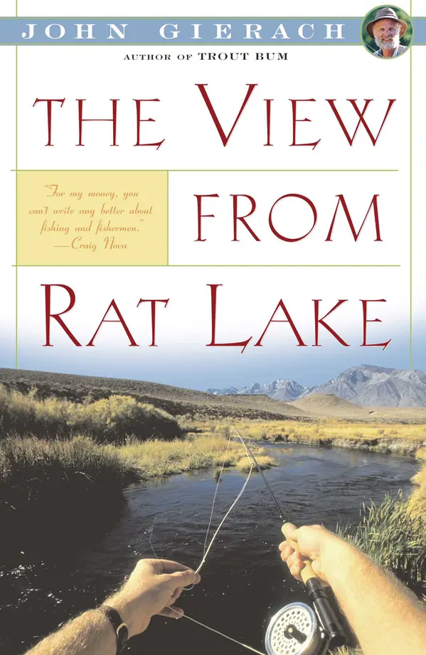 View From Rat Lake by John Gierach cover