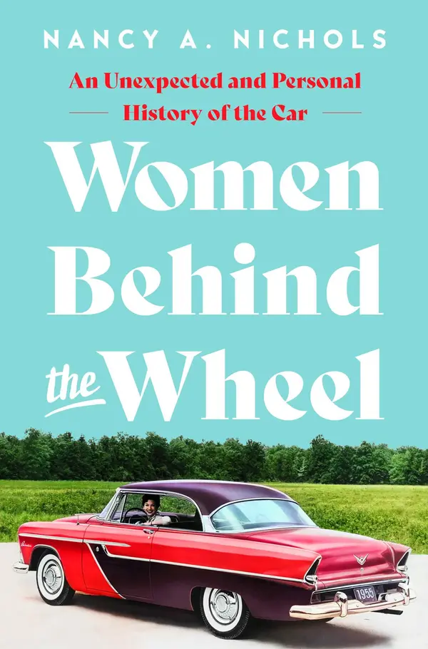Women Behind the Wheel by Nancy A. Nichols cover