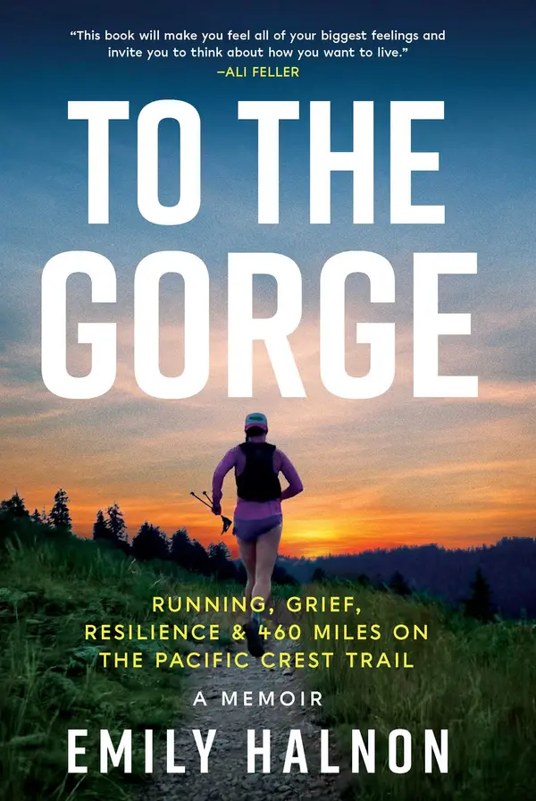 To the Gorge by Emily  Halnon cover