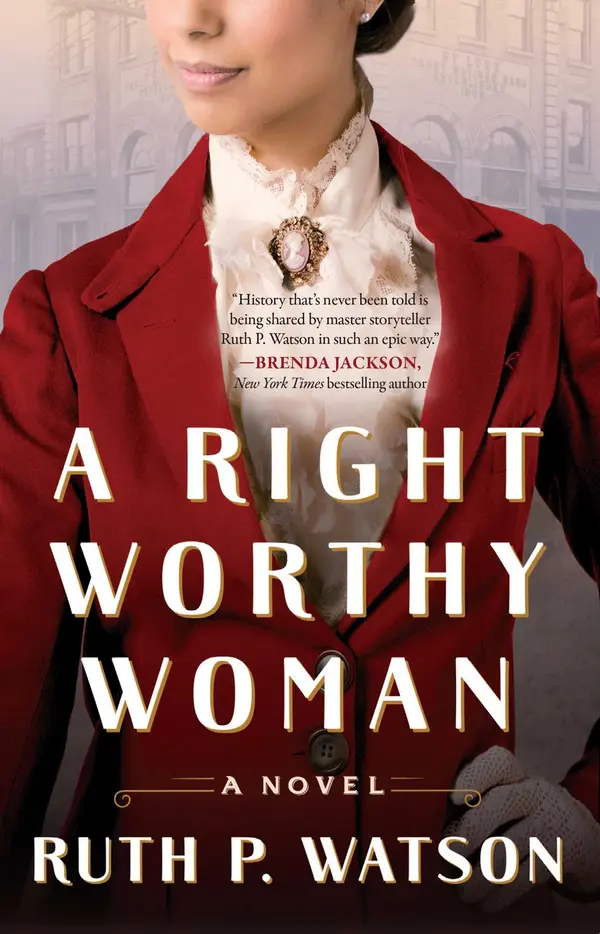 A Right Worthy Woman by Ruth P. Watson cover