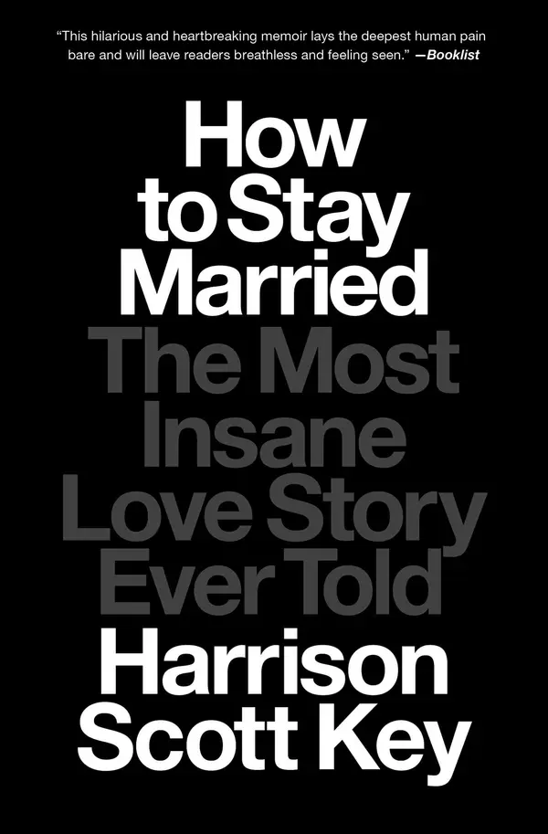 How to Stay Married by Harrison Scott Key cover