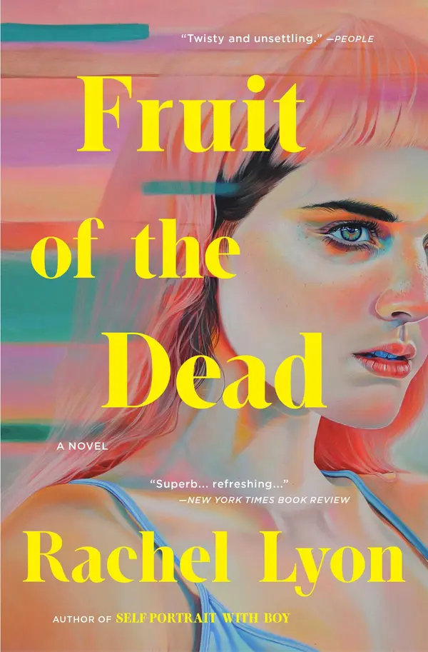 Fruit of the Dead by Rachel Lyon cover