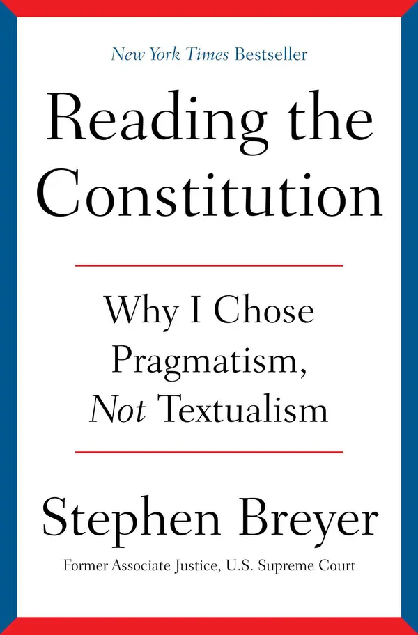 Reading the Constitution by Stephen Breyer cover