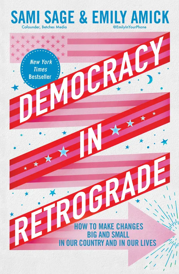 Democracy in Retrograde by Sami Sage, Emily Amick cover