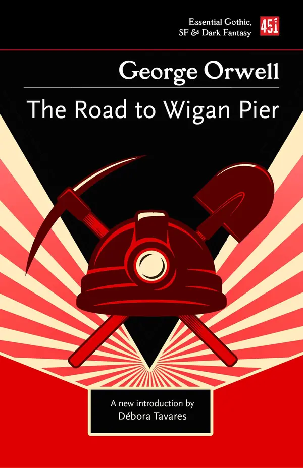 The Road to Wigan Pier by George Orwell, Débora Tavares cover