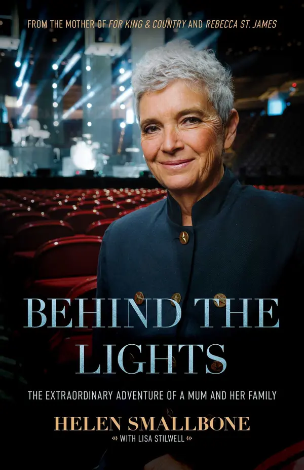 Behind the Lights by Helen Smallbone, Lisa Stilwell, Rebecca St. James cover