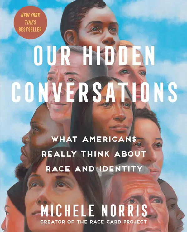 Our Hidden Conversations by Michele Norris cover