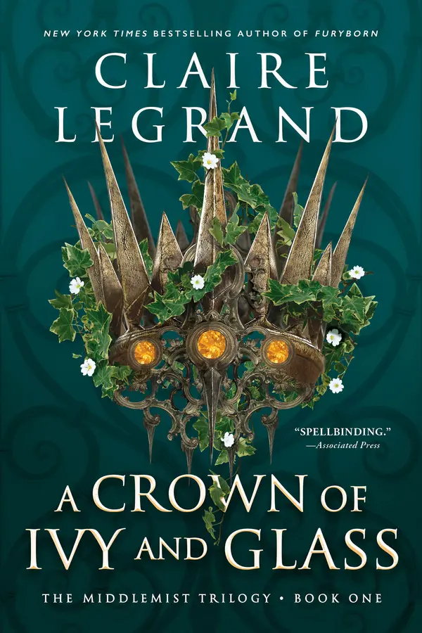 A Crown of Ivy and Glass by Claire Legrand cover