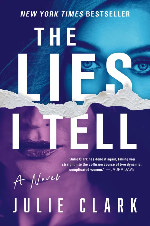 The Lies I Tell by Julie Clark cover