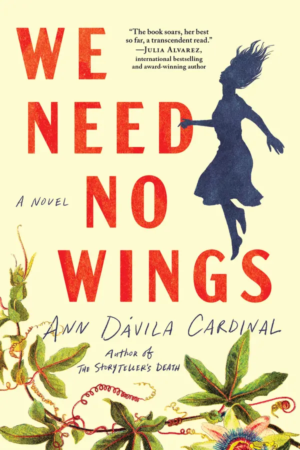 We Need No Wings by Ann Dávila Cardinal cover