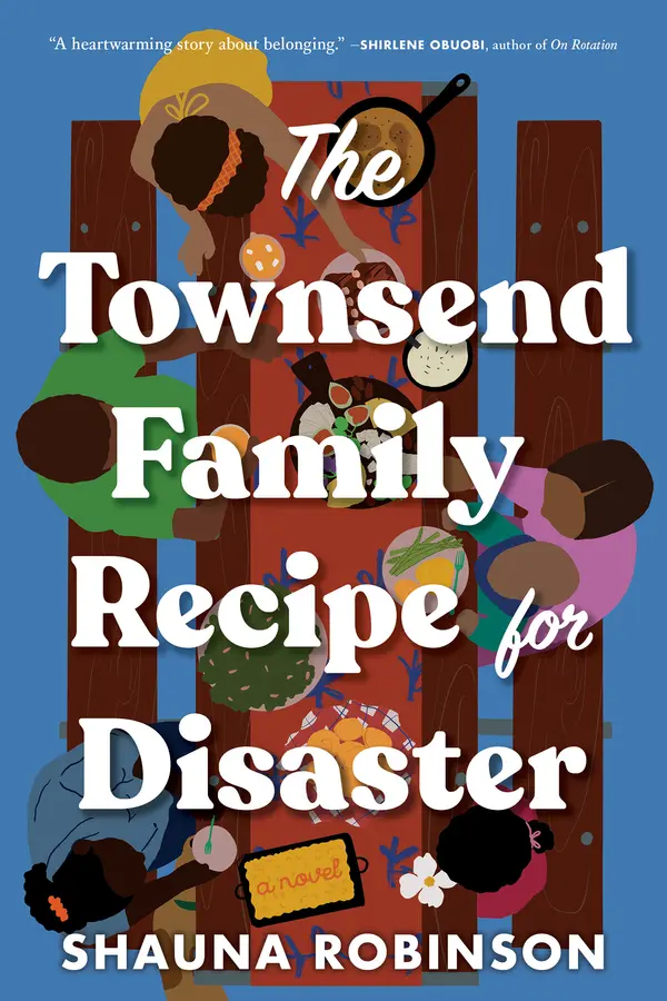 The Townsend Family Recipe for Disaster by Shauna Robinson cover