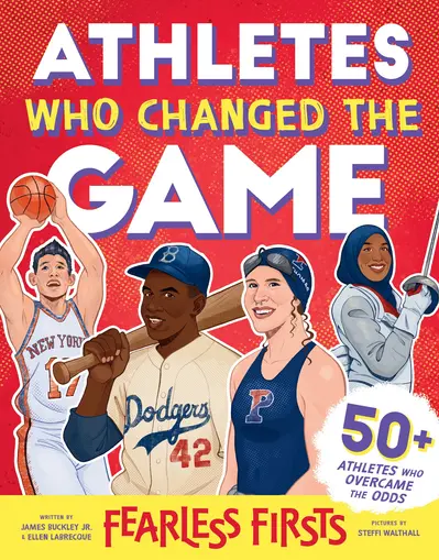 Fearless Firsts: Athletes Who Changed the Game book cover
