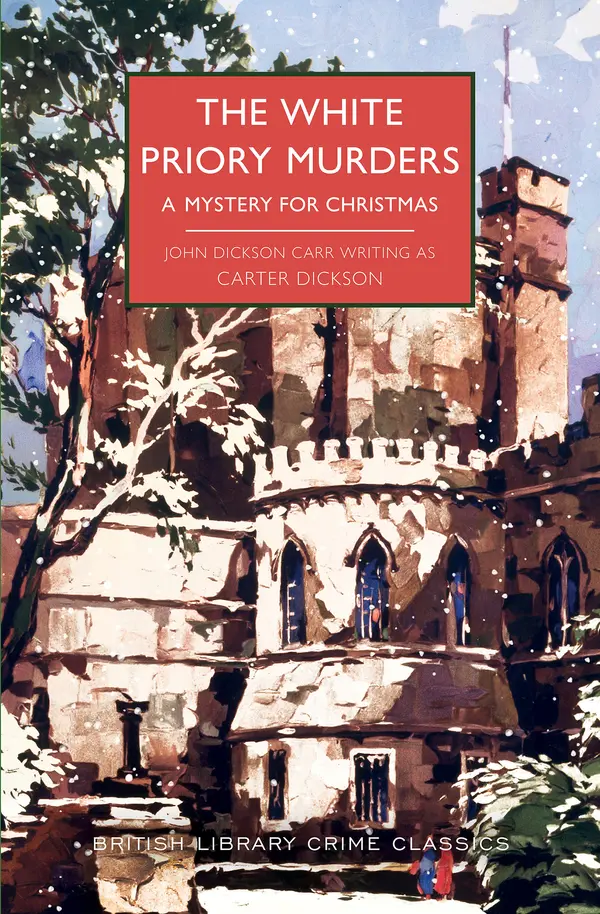 The White Priory Murders by Carter Dickson cover