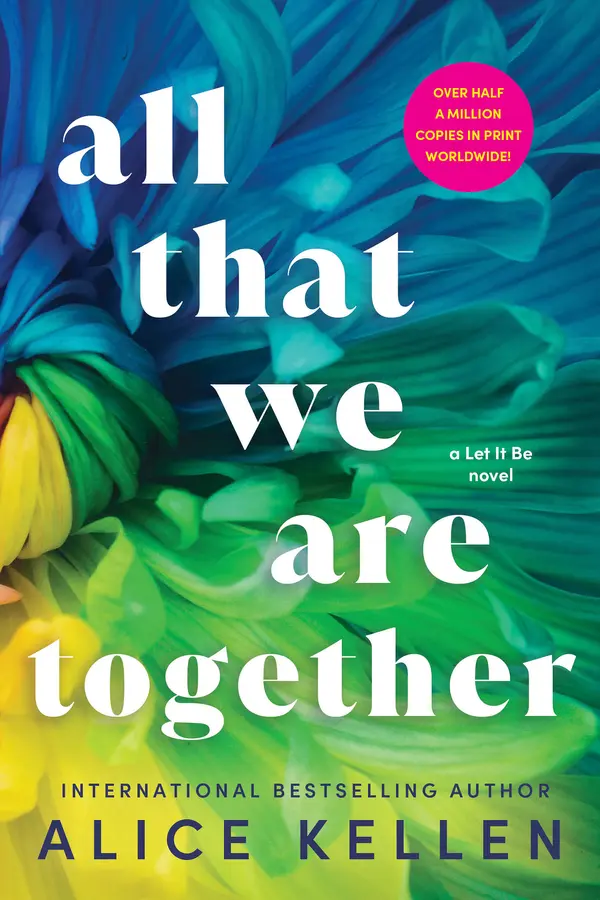 All That We Are Together by Alice Kellen cover