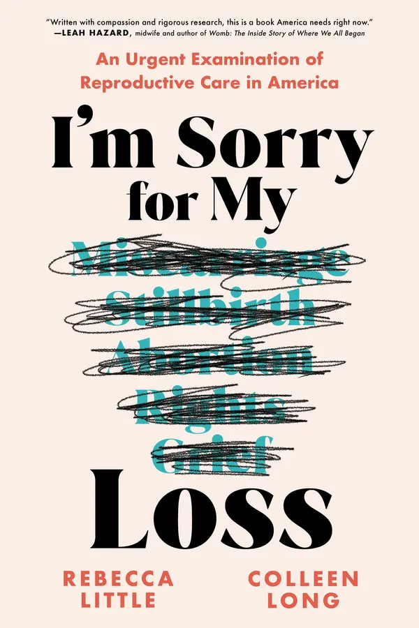 I'm Sorry for My Loss by Rebecca Little, Colleen Long cover