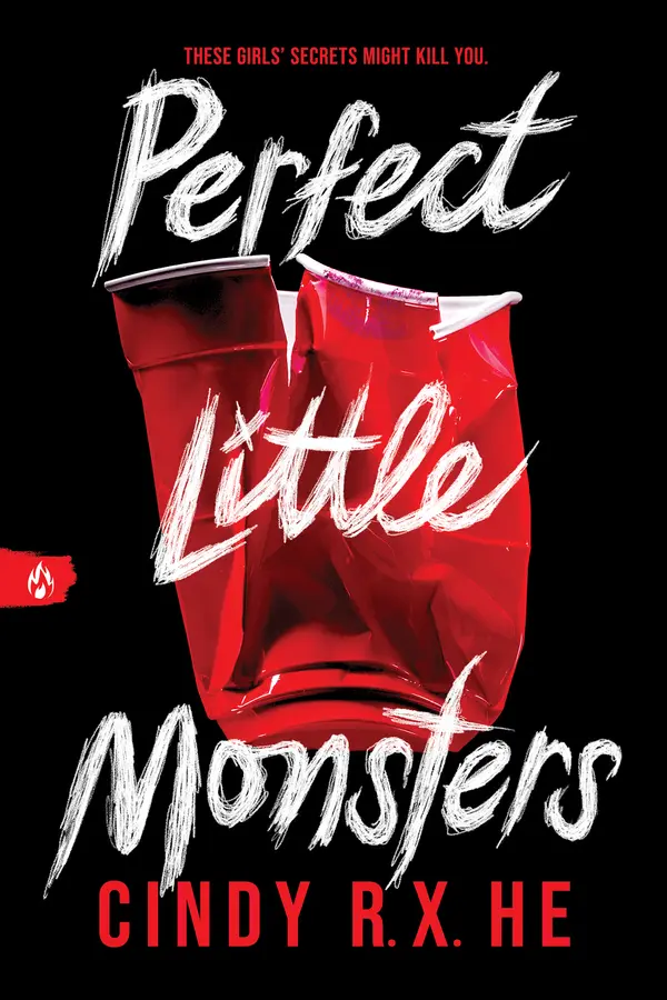 Perfect Little Monsters by Cindy R. X. He cover